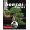 BONSAI FOCUS N° 114