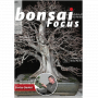 BONSAI FOCUS N° 109